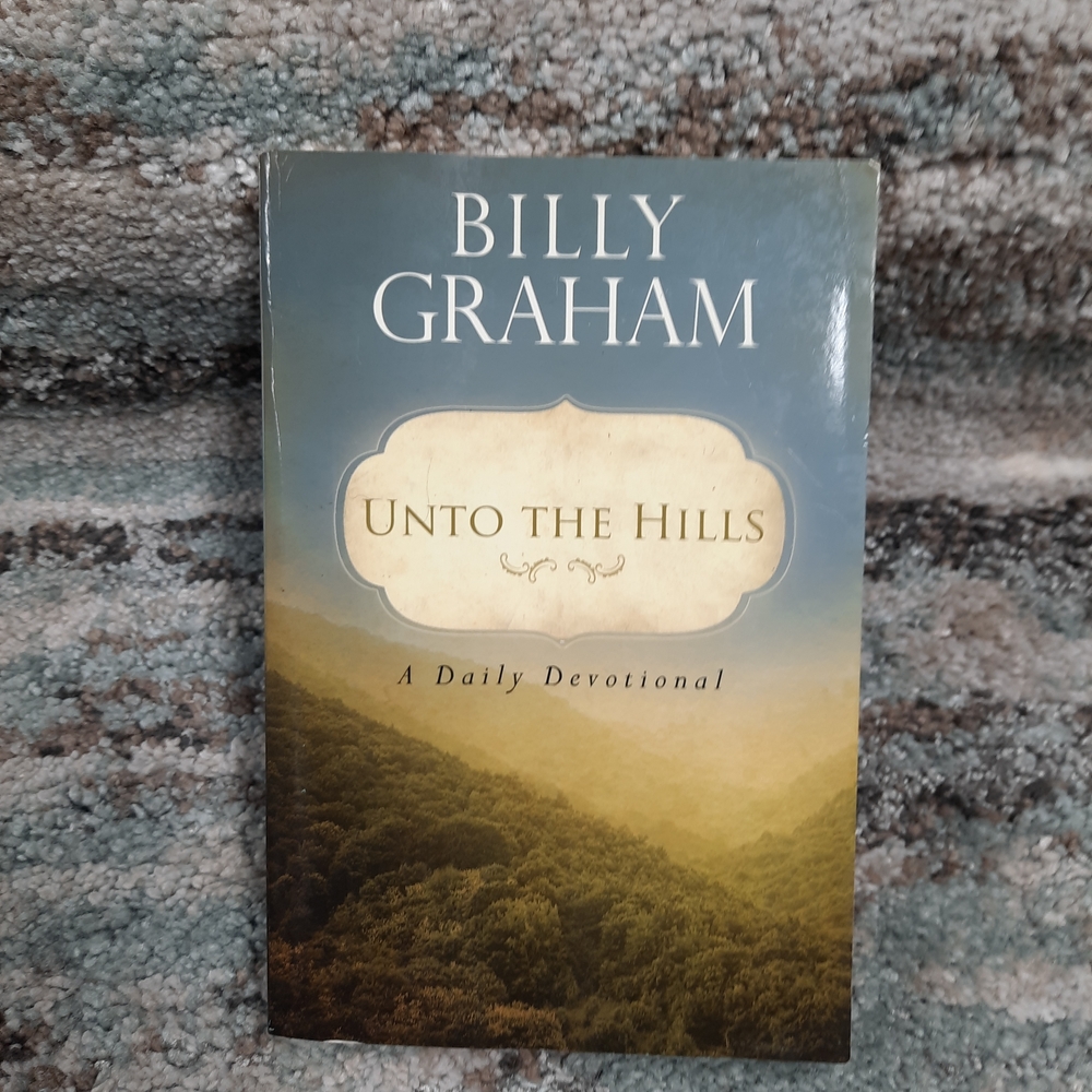 Billy Graham 'Unto the Hills' Book